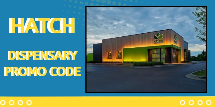 Hatch dispensary promo code