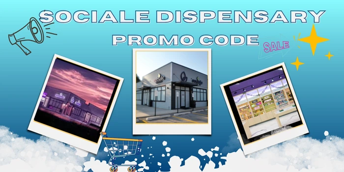 Sociale Dispensary Promo Code