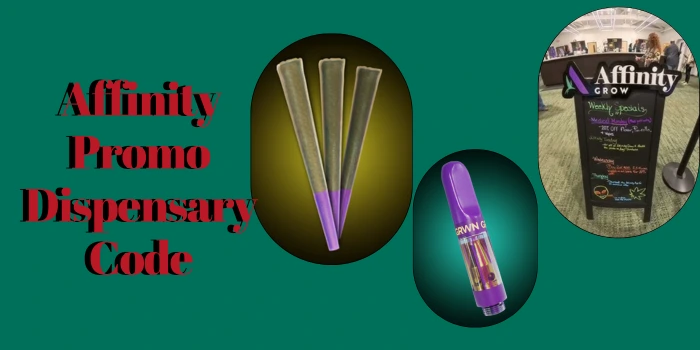 Affinity Promo Dispensary Code