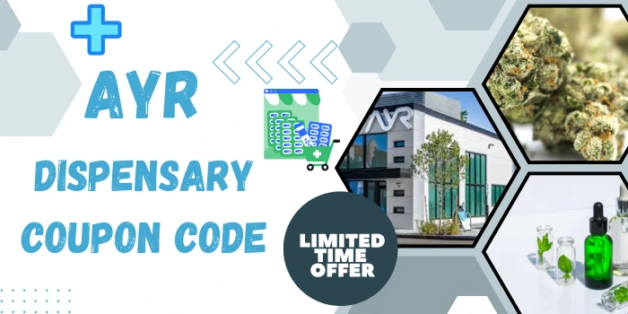 Ayr Dispensary Coupon Code