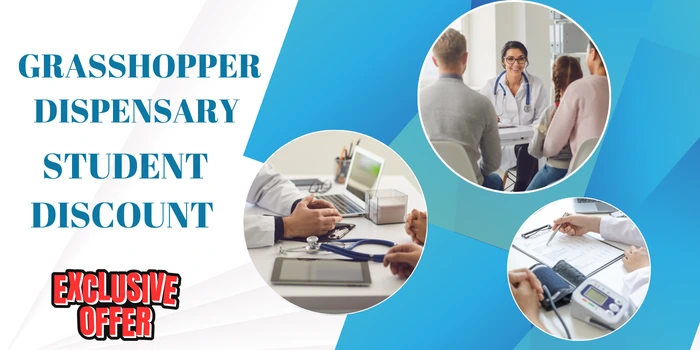 Grasshopper Dispensary student discount
