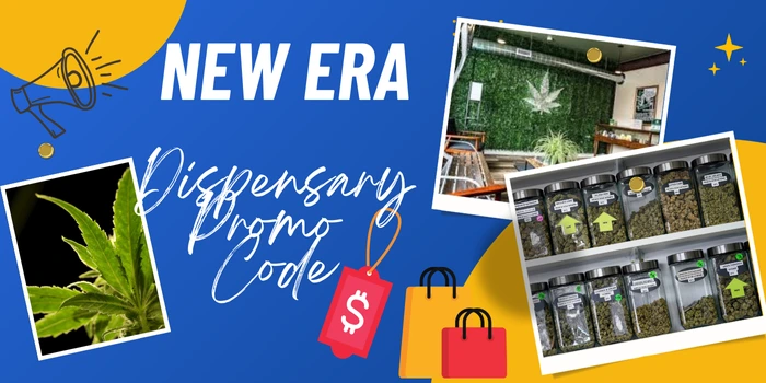 New Era Dispensary Promo Code