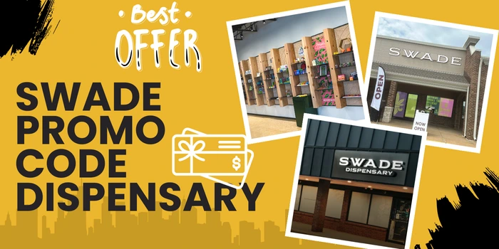 Swade promo code dispensary