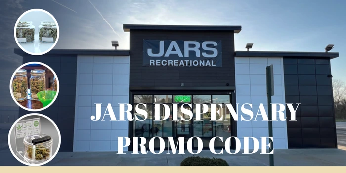 JARS DISPENSARY PROMO CODE