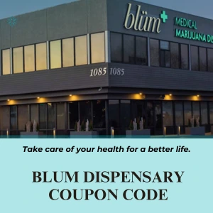 Blum Dispensary Promo Code