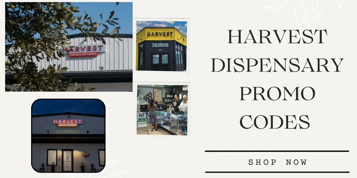 HARVEST DISPENSARY PROMO CODES