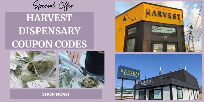 Harvest Dispensary COUPON CodeS