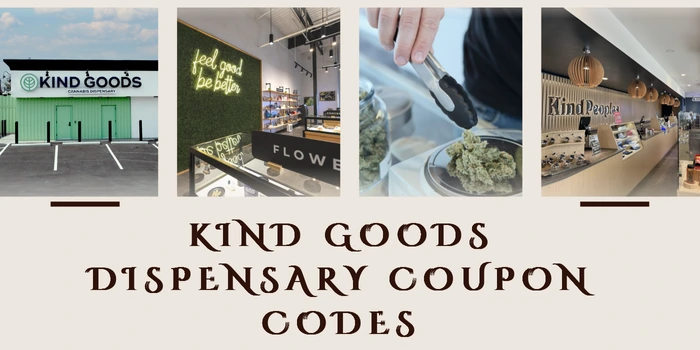 Kind Goods Dispensary Coupon Codes