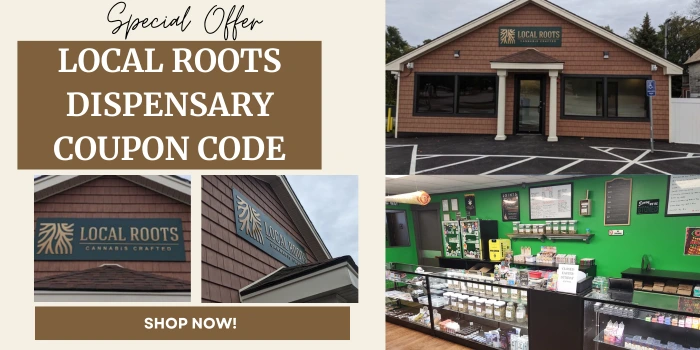 Local Roots Dispensary COUPON Code