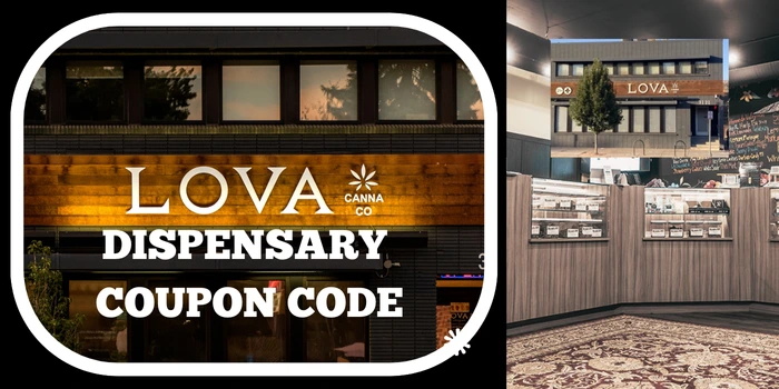 Lova dispensary COUPON de