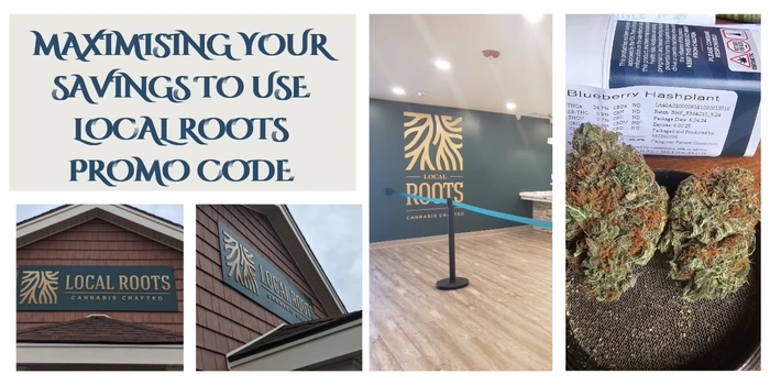 Maximising Your Savings To Use Local Roots Promo Code