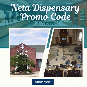 Neta Dispensary Promo Code