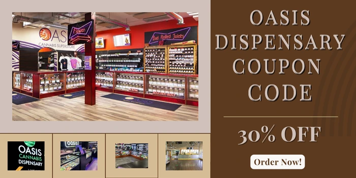 OASIS DISPENSARY COUPON CODE