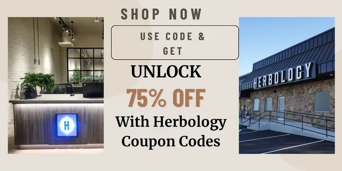 Unlock 75% OFF with Herbology Coupon Codes