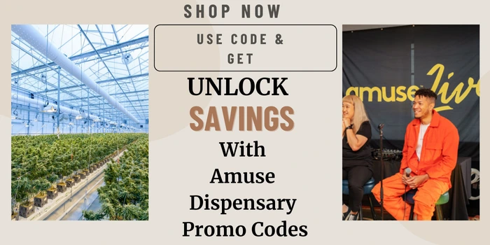 Amuse Dispensary Promo Codes