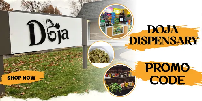 DOJA DISPENSARY PROMO CODE