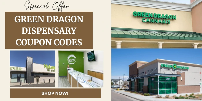 GREEN DRAGON Dispensary Coupon Codes