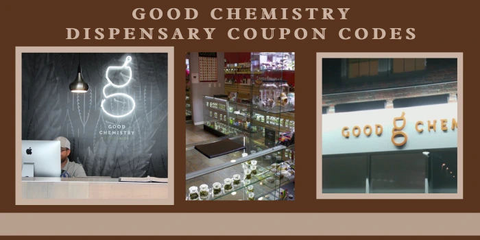Good Chemistry Dispensary Coupon Codes