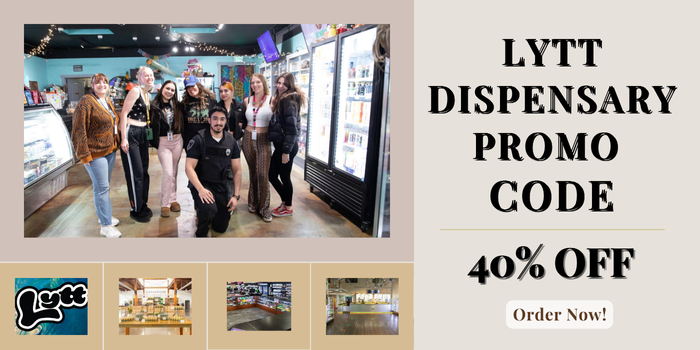 LYTT DISPENSARY PROMO CODE