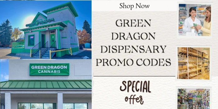 Green Dragon Dispensary Promo Code