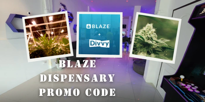 Blaze Dispensary Promo Code