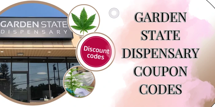 GARDEN STATE DISPENSARY COUPON CODES