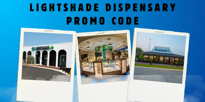 LIGHTSHADE DISPENSARY PROMO CODE