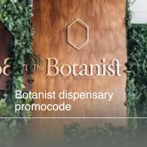 botanist dispensary promocode